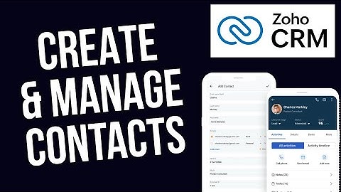 How to Create & Manage Contacts in Zoho CRM 2025?