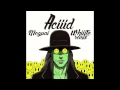 ACIIID Whiiite S Future1Hundred Remix Moguai Audio WhiiiteOfficial mp3