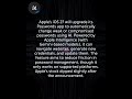 iOS 27 Passwords app can auto-change your passwords for you across apps and websites safely