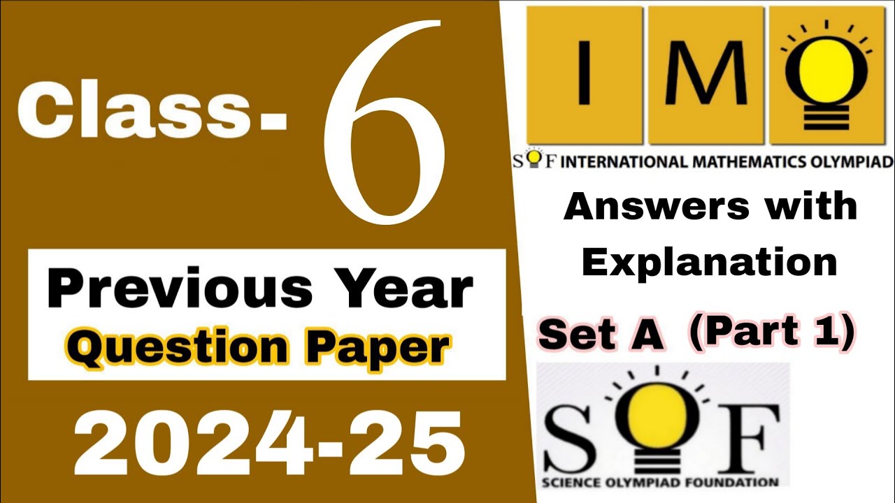 Class 6 IMO previous year question paper 2024-25 International Mathematics Olympiad Class 6 sof imo