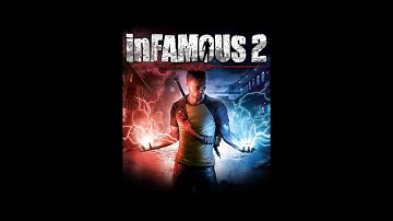 Infamous 2 part 1
