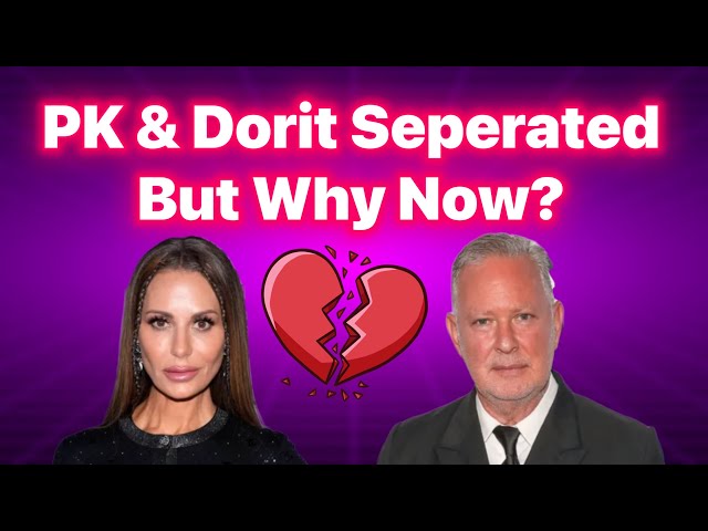 PK and Dorit Separating, but Why Now?! #rhobh #bravotv #peacocktv class=
