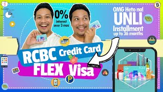 APPROVED Ako Bigla ng RCBC Flex Credit Card | UNLI Installment w/ 0% Interest or up to 36 Mos Terms