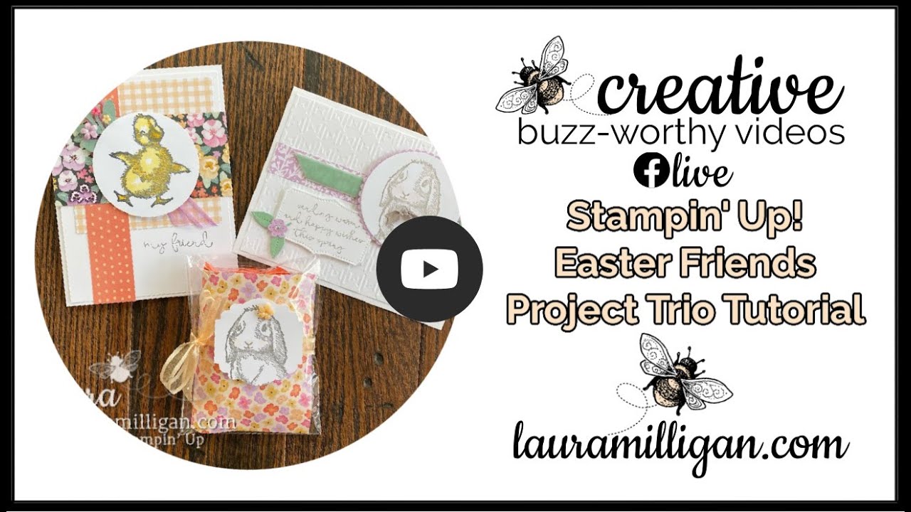 Laura Milligan Facebook Live Easter Friends Project Trio YouTube
