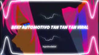 Beat Automotivo Tan Tan Tan Viral Bgm | Download link ⬇️