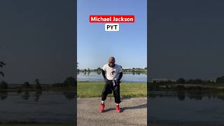 Michael Jackson PYT #fypage #dance #dancemoves #michaeljackson #fypyoutube