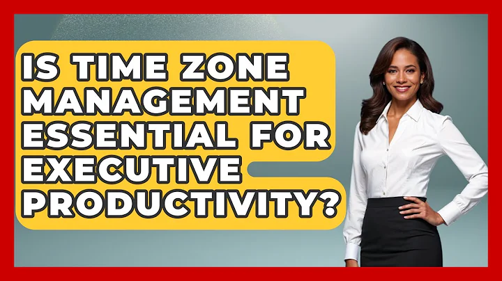 Is Time Zone Management Essential for Executive Productivity? | Etiquette for Executives News