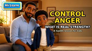 Ali Learns to Control Anger | Islamic Stories for Kids