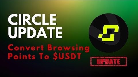 "FREE $10 USDT For Just Using Your Phone?! (Circle by Celia Update)🔥"