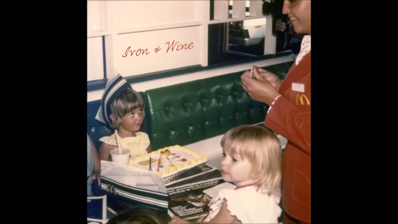 Iron & Wine Time After Time YouTube