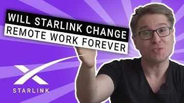 Will Starlink internet change remote work forever and can you work remotely on Starlink?