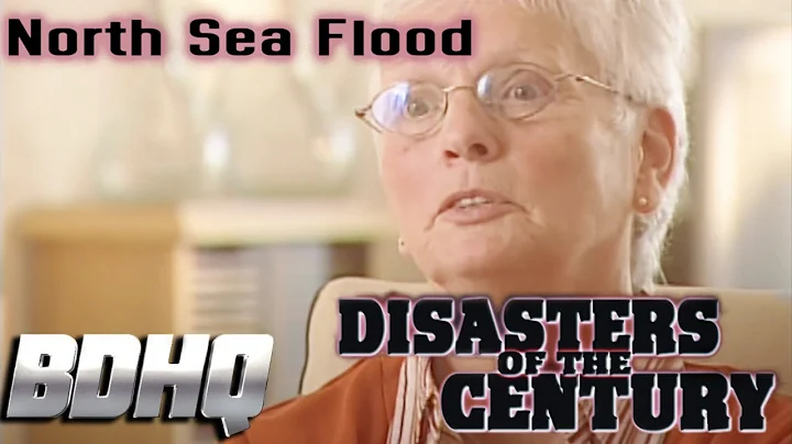 Disasters Of The Century | Season 3 | Episode 59 | North Sea Flood | Ian Michael Coulson
