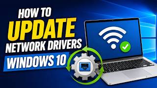 How to update network drivers on windows 10