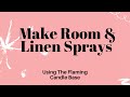 Make Room & Linen Sprays