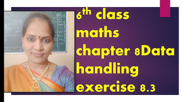####6th class maths chapter -8 //Data handling //exercise 8.3//@maths guru 6th to 10th @