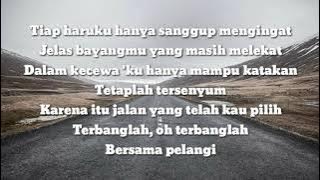Tipe x - selamat jalan (lirik lagu)