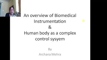 EL- 306 ,  An Introduction of the Subject , "OVERVIEW OF BIOMEDICAL INSTRUMENTATION"