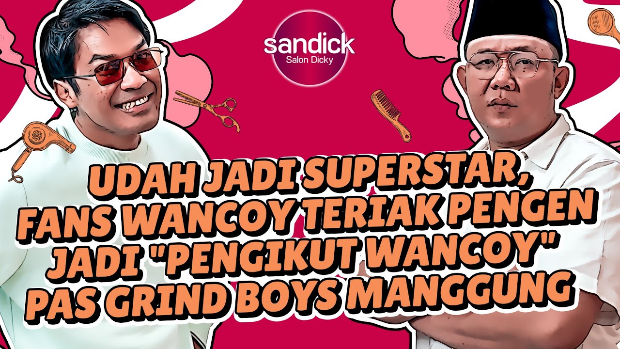 SANDICK - SAH JADI MUSISI KARENA BAND GLEDEG, WANCOY UDAH NGOBROLIN ROYALTI SAMA AHMAD DHANI?