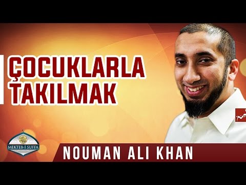 Çocuklarla Takılmak :) [Nouman Ali Khan] [Türkçe Altyazılı]