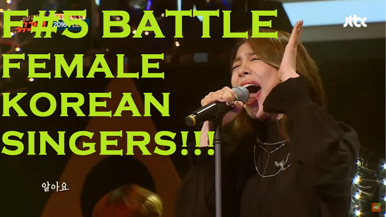 F#5 Female Korean Singers Battle