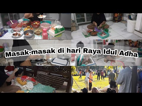 Masakan Bangun jam 03.30 || lanjut masak-masak di hari raya Idul Adha Yang Enak