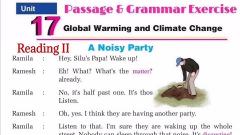 Class 9 || Unit 17 || Noisy Party