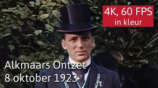 Alkmaars Ontzet 1923 4K, 60 Fps, Ingekleurd