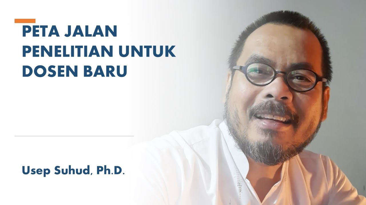 #270 Peta Jalan Penelitian untuk Dosen Baru