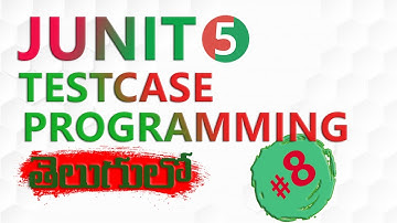JUNIT 5 TESTCASE PROGRAMMING