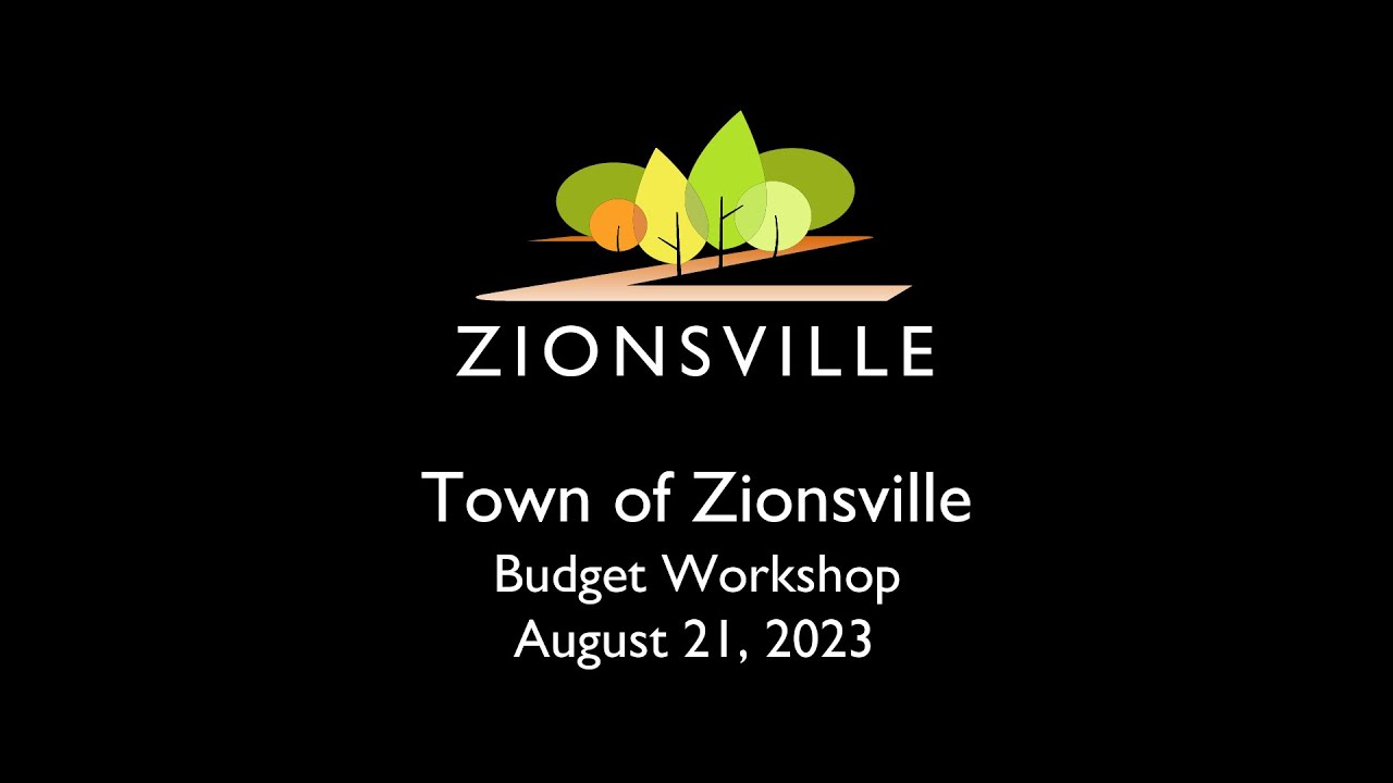 8/21/2023 Town of Zionsville 2024 Budget YouTube