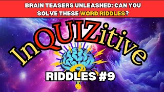 Brain Teasers Unleashed; Can You Solve These Word Riddles?