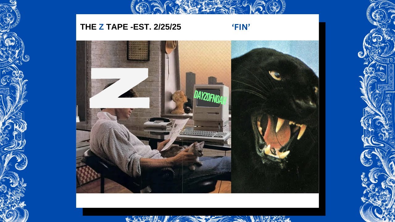 The Z Tape | FIN 2025 (DAYZOFNOAH Mix)