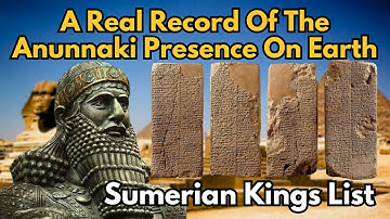 Sumerian Kings List: A Real Record Of The Anunnaki Presence On Earth is Finally Exposed!