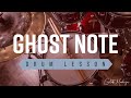 Ghost Note Drum Lesson - 5 Grooves to help you IMMEDIATELY