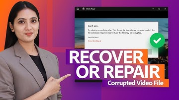 How to Repair Corrupt Video Files on Windows 10 | Fix Corrupted MP4 Files