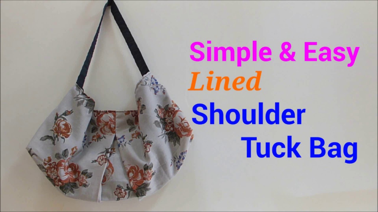 Diy 簡単裏地付き タックショルダーバッグの作り方 Lined Shoulder Tuck Bag Youtube