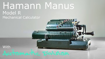 Mechanical Calculator with Automatic Division - De Te We Hamann Manus Model R