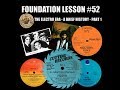 THE ELECTRO ERA - A BRIEF HISTORY PART 1 - FOUNDATION LESSON#52 - JAYQUAN