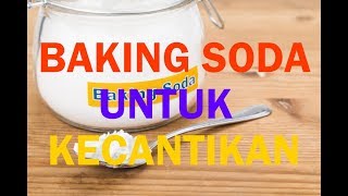 5 Manfaat Baking Soda Untuk Kecantikan