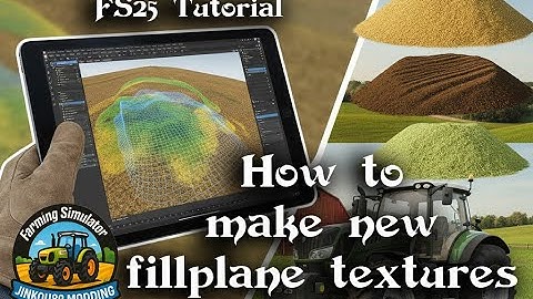 FS25 Tutorial - Create new fillplane textures for bulk materials