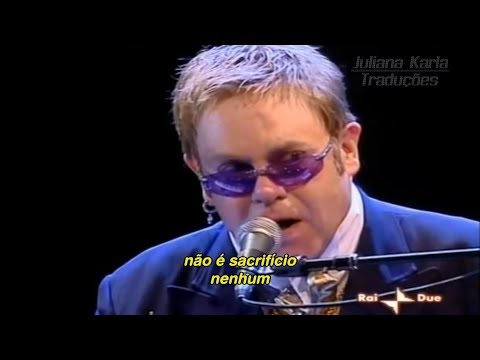 Elton John - Sacrifice (Tradução)