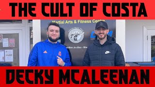 Decky McAleenan | The Cult of Costa | #6