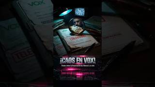 ¡CAOS EN VOX! Dudas sobre la financiación de Abascal y la tele #shorts  #españa #español #viral