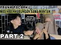 MASIH SAYANG MANTAN PART 2 ( PRANK ) PACAR KU AUTO NANGIS