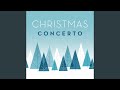 Miniature de la vidéo de la chanson Concerto Grosso In C Major, Op. 3 No. 12: I. Largo (Pastorale Per Il Santissimo Natale)