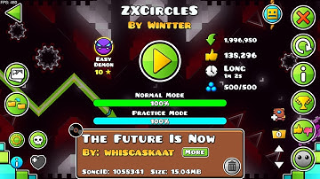 "ZXCircleS" By Wintter 100% [Easy Demon | Full Detail] - Geometry Dash
