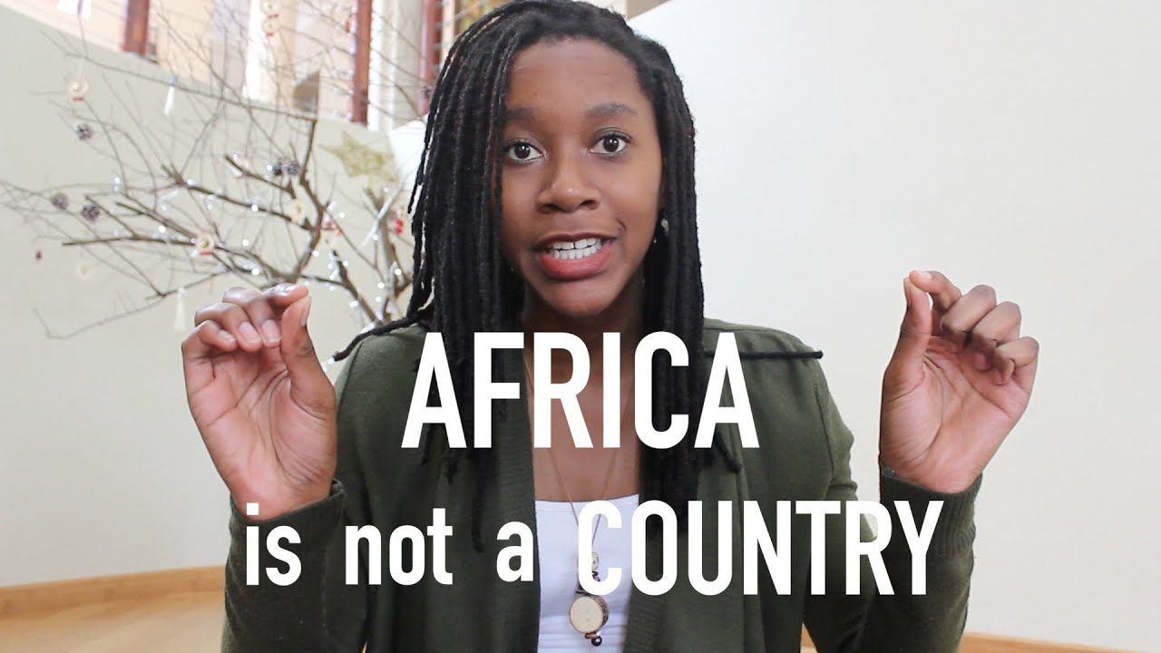 Africa is not a Country. Africa stereotypes. Have you been to africa