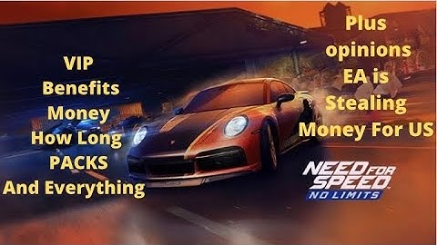 NEED FOR SPEED NO LIMITS VIP everything you need to know+Opinion EA stealing money!