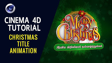Christmas Title Animation - Cinema 4D Tutorial