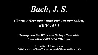 Bach, J. S. Chorus Herz Und Mund Und Tat Und Leben, Bwv 147.1 Rec, Strings, Hch